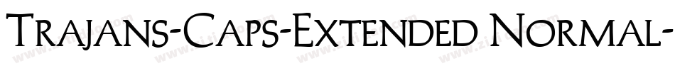 Trajans-Caps-Extended Normal字体转换